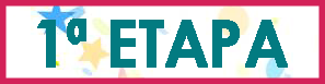 1º ETAPA