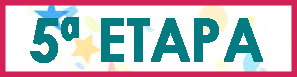 5º ETAPA